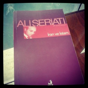 Ali Şeriati 'İran ve İslam'